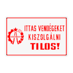 Italbolti figyelmeztető tábla a 60-as években