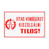 Italbolti figyelmeztető tábla a 60-as években