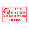 Italbolti figyelmeztető tábla a 60-as években